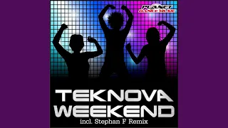 Weekend (Stephan F Remix Edit)