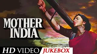 Sunil Dutt, Nargis, Raaj Kumar, Rajendra - Mother India - 1957 Super Hit Video Songs - JukeBox - HD