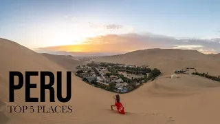 TOP 5 PLACES TO VISIT IN PERU!