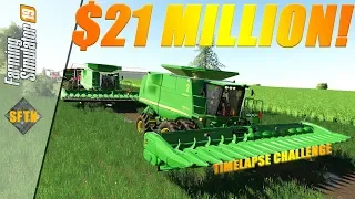 Wow! $21 MILLION Farming challenge! | Timelapse #1 | Farming Simulator 19