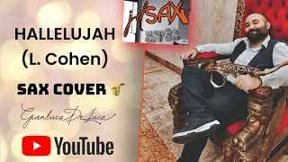 HALLELUJAH - L. Cohen SAX COVER ​⁠@gianlucadeluca141