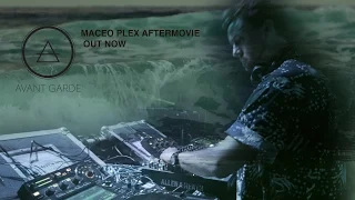 Maceo Plex Avant Garde Aftermovie