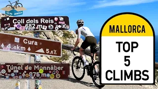 The top 5 climbs in Mallorca