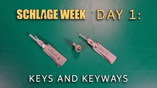 Making Sense of Schlage Keys and Keyways  [#SchlageWeek Day 1]