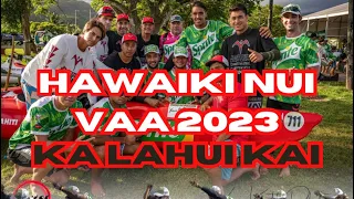 HAWAIKI NUI VA’A 2023 | KA LAHUI KAI | RECAP TUPURIA KING