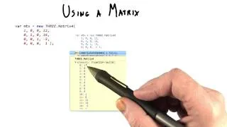 Using a Matrix - Interactive 3D Graphics