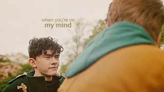 Nick & Charlie || When you're on my mind