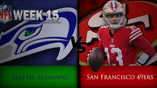 Week 15 49ers vs Seahawks 2022 Season