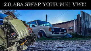 HOW TO 2.0 ABA swap your Mk1 Volkswagen