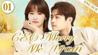 ENGSUB【CEO Marry Me Again】▶EP01|XuKai,ChaiBiyun💌CDrama Recommender