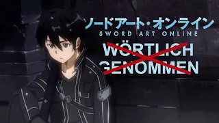 SAO Opening 1 - Wörtlich Genommen wenn es auf Netflix wäre (Aprilscherz)