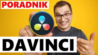 PORADNIK DaVinci RESOLVE 18 -  NAUCZ SIĘ GO W 30 MIN !!!🅳🅰🆅🅸🅽🅲🅸✓