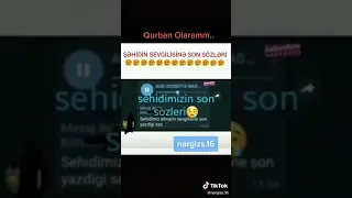 Şəhidin sevgilisə dediyi son sözləri. 2020