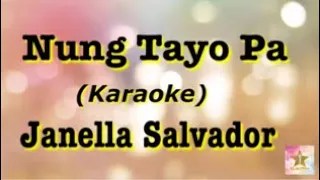 Nung tayo pa Karaoke|Janella Salvador