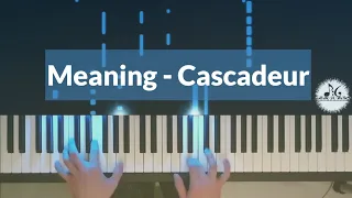 Meaning - Cascadeur (cover by PianoGe)