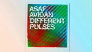 Asaf Avidan // Different Pulses