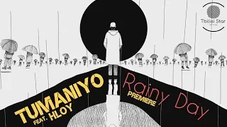TumaniYO - Rainy Day feat. HLOY (Премьера, Клип 2018)