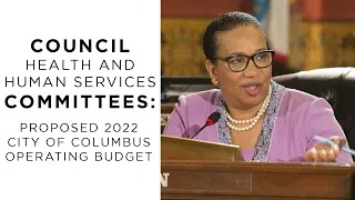 2022 Proposed City Budget: Health and Human Services Committee