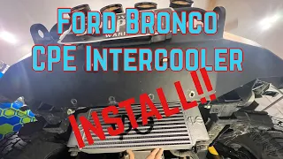 Ford Bronco CPE intercooler install