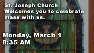 Monday March 1, 2021 8:35AM Mass