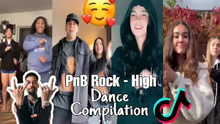 PnB Rock - High Dance Compilation | TikTok ❤