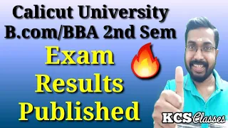 Exam Results Published|Calicut University Bcom/BBA 2nd Semester|KCS classes