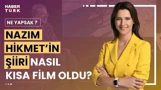 Yazar ve Belgesel Yönetmeni Nebil Özgentürk Ne Yapsak'ta | Ne Yapsak - 25 Mart 2023