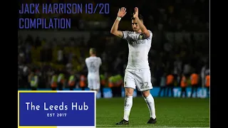 Jack Harrison - Skills, Goals and Assists - 2019/20 Leeds Compilation - @LeedsHub