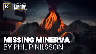 Missing Minerva by Philip Nilsson