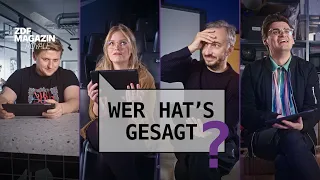 Wer hat's gesagt? | ZDF Magazin Royale