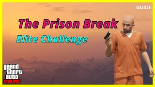 GTA 5 Online - The Prison Break Elite Challenge Guide