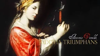 A. Vivaldi: «Juditha triumphans» RV 644 [Accademia Bizantina - O.Dantone]