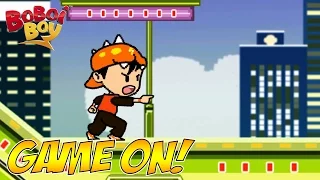 BoBoiBoy (English)  S1E7 | Game On!