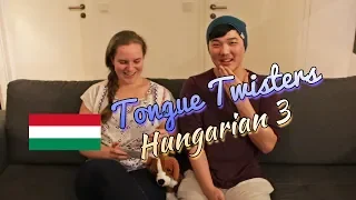 Tongue Twister - Hungarian 3