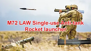 M72 LAW Single use anti-tank rocket launcher