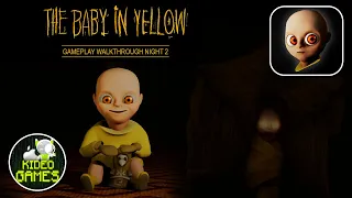 The Baby in Yellow  - Gameplay Walkthrough - Night 2 (IOS, Android)