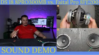 Epic Showdown: DS 18 8PRO300MB vs. Faital Pro 8FE200 - Sound Test and Comparison Battle