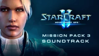 StarCraft II: Nova Covert Ops Mission Pack 3 Soundtrack – Cue 6 (2016)