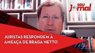 Juristas respondem à ameaça de Braga Netto