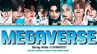 Stray Kids ‘MEGAVERSE’ Lyrics (스트레이키즈 MEGAVERSE 가사) (Color Coded Lyrics)