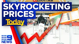 Demand and prices for flights skyrocketing ahead of Summer holidays | 9 News Australia