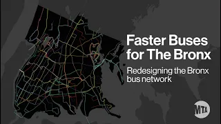 Faster Buses for The Bronx - Redesigning the Bronx bus network