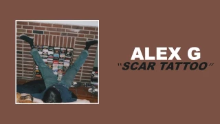 Alex G - Scar Tattoo