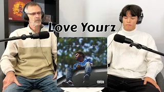 Dad's First Reaction to J Cole - Love Yourz