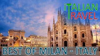 MILAN │ITALY - BEST THINGS TO DO IN ONE DAY