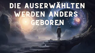 Auserwählten werden anders geboren: Entdecke den Weg zu deiner angeborenen spirituellen Gabe