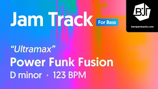 "Ultramax" Power Funk Fusion Jam Track in D minor (for bass) - BJT #73