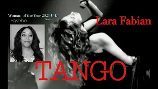 Lara Fabian   Tango   Live 2002 - Woman Of The Year 2021 UK (finalist) Reaction