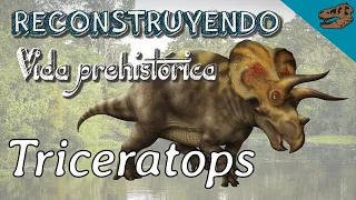 Reconstruyendo vida prehistórica: TRICERATOPS (Guia de paleoarte)