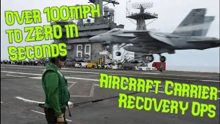 Over 100mph to ZERO in Seconds - Aircraft Carrier Recovery Ops
